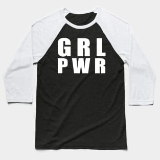 GRL PWR Baseball T-Shirt